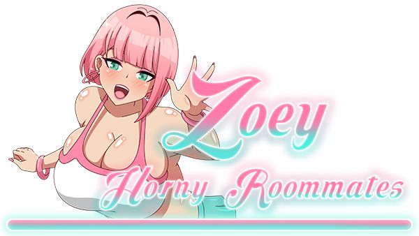 [SLG/PC/官中] Zoey Horny Roommates 官中步兵版 [350M/百度OD]-飞雪acg论坛